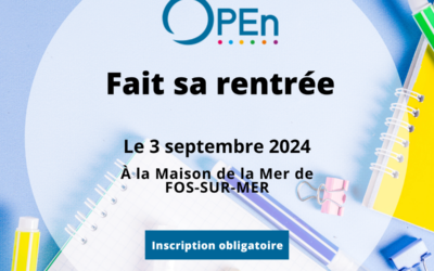 3 Septembre 2024 – Aper’OPEn à Fos-sur-Mer